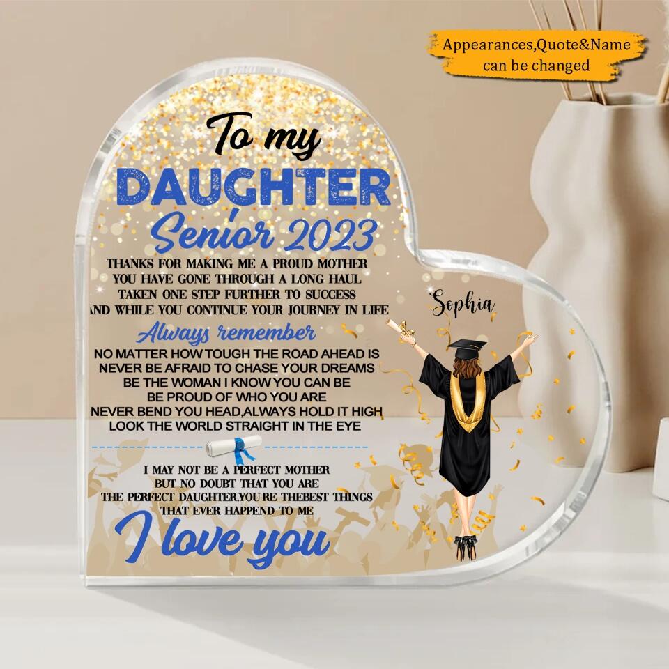 To My Daughter Senior 2023 Crystal Heart - Personalized Acrylic Plaque Graduation Gift Idea For Daughter