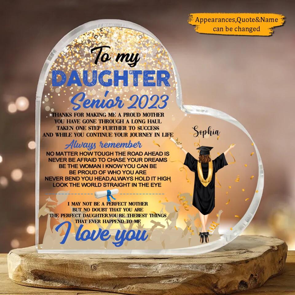 To My Daughter Senior 2023 Crystal Heart - Personalized Acrylic Plaque Graduation Gift Idea For Daughter