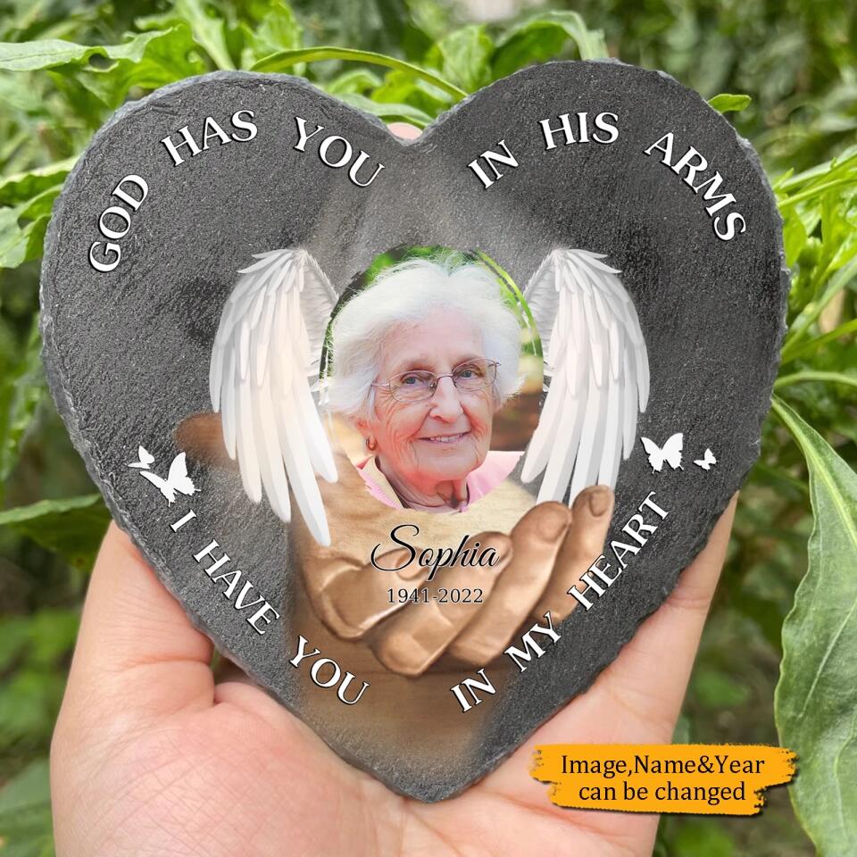 God Has You In His Arms I Have You In My Heart - 
 Personalized Heart Memorial Stone