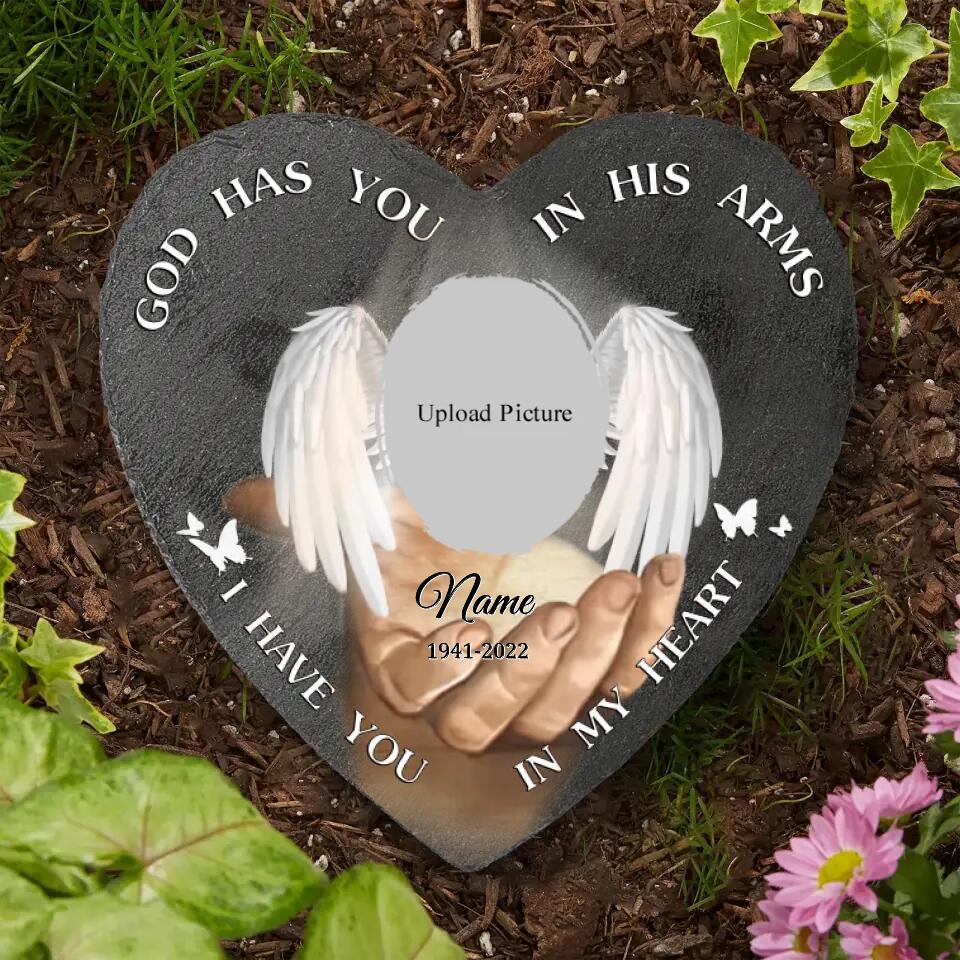 God Has You In His Arms I Have You In My Heart - 
 Personalized Heart Memorial Stone