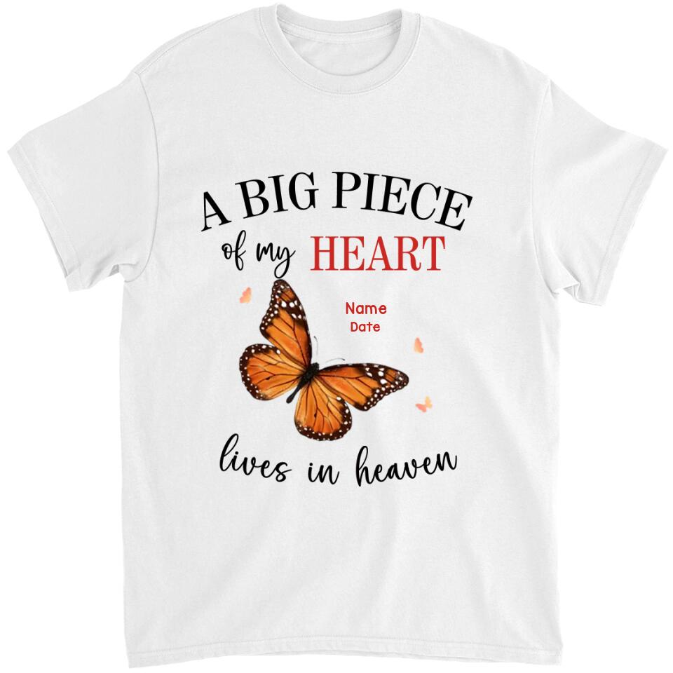 A Big Piece Of My Heart Lives In Heaven - Personalized T-shirt