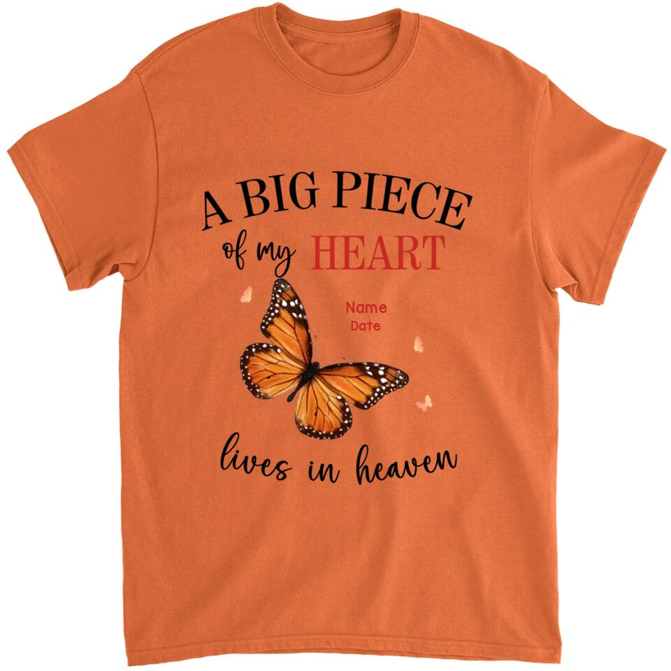 A Big Piece Of My Heart Lives In Heaven - Personalized T-shirt