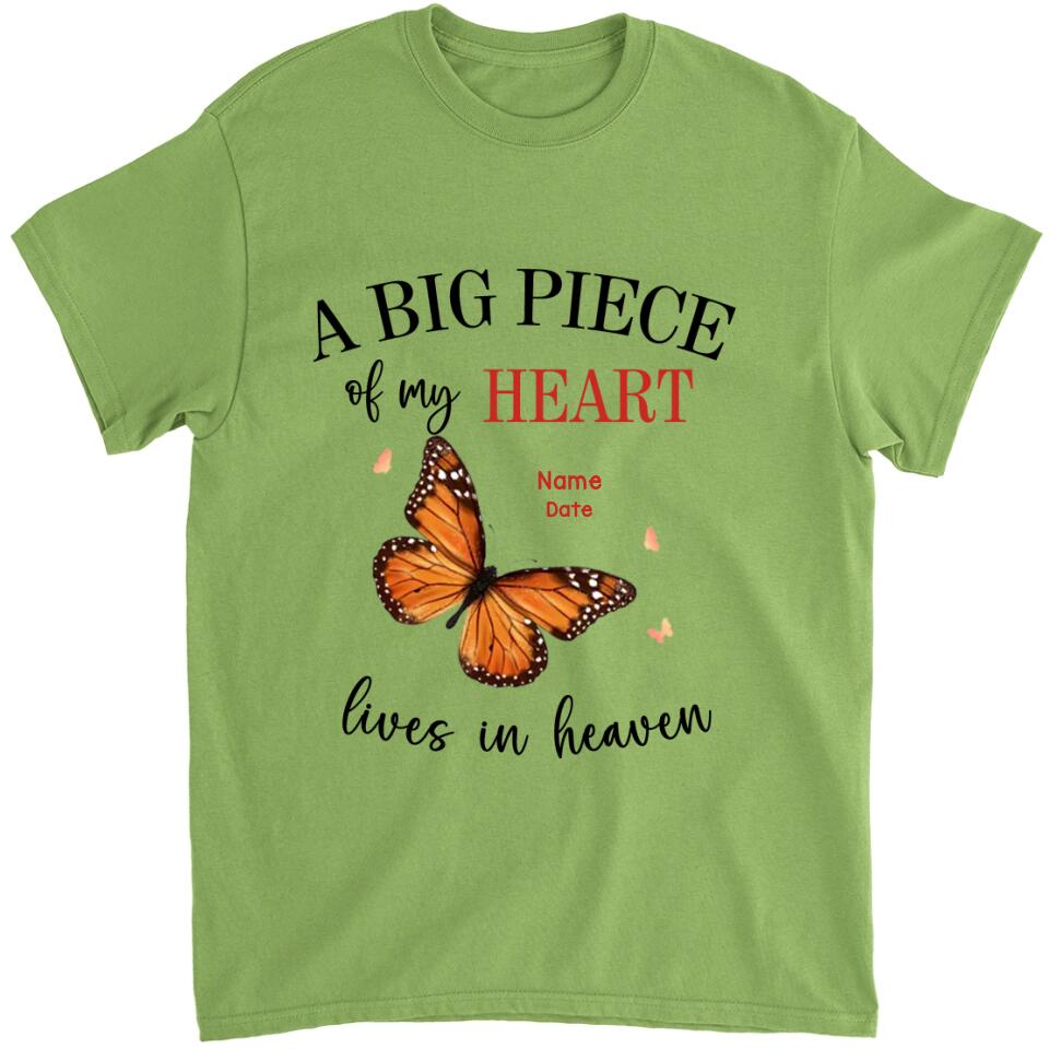 A Big Piece Of My Heart Lives In Heaven - Personalized T-shirt