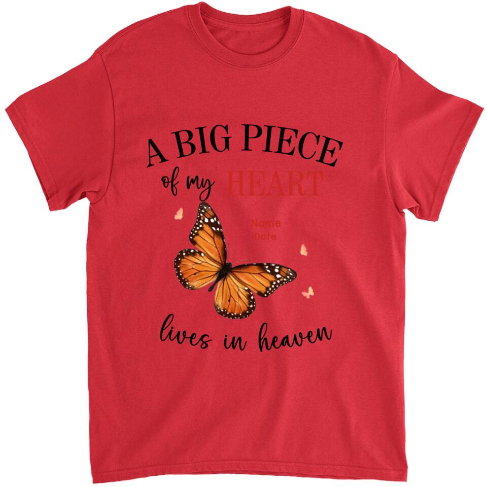 A Big Piece Of My Heart Lives In Heaven - Personalized T-shirt