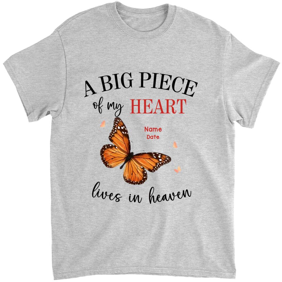 A Big Piece Of My Heart Lives In Heaven - Personalized T-shirt