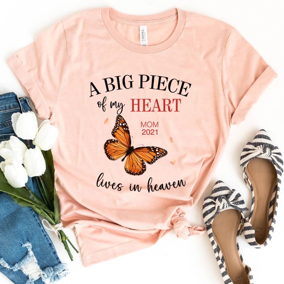 A Big Piece Of My Heart Lives In Heaven - Personalized T-shirt