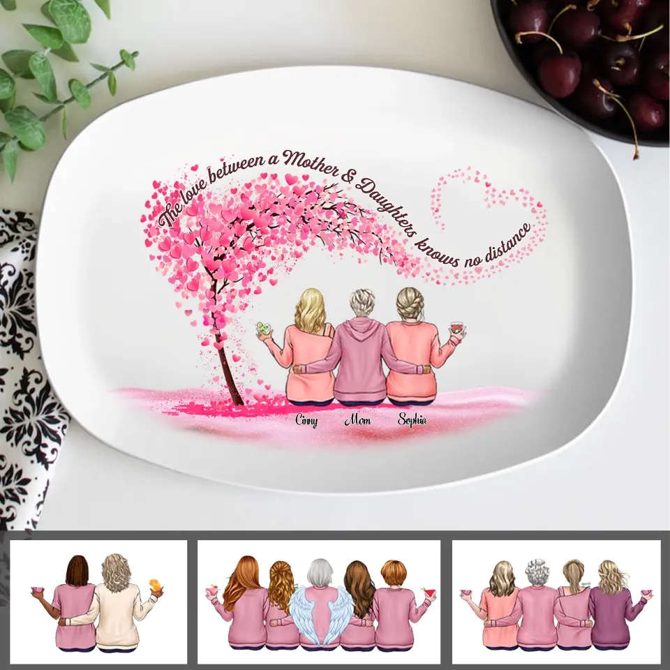 Mother's Day Gift - Mother & Daughters - Personalized Custom Platter - The Love Between a Mother & Daughters is Forever