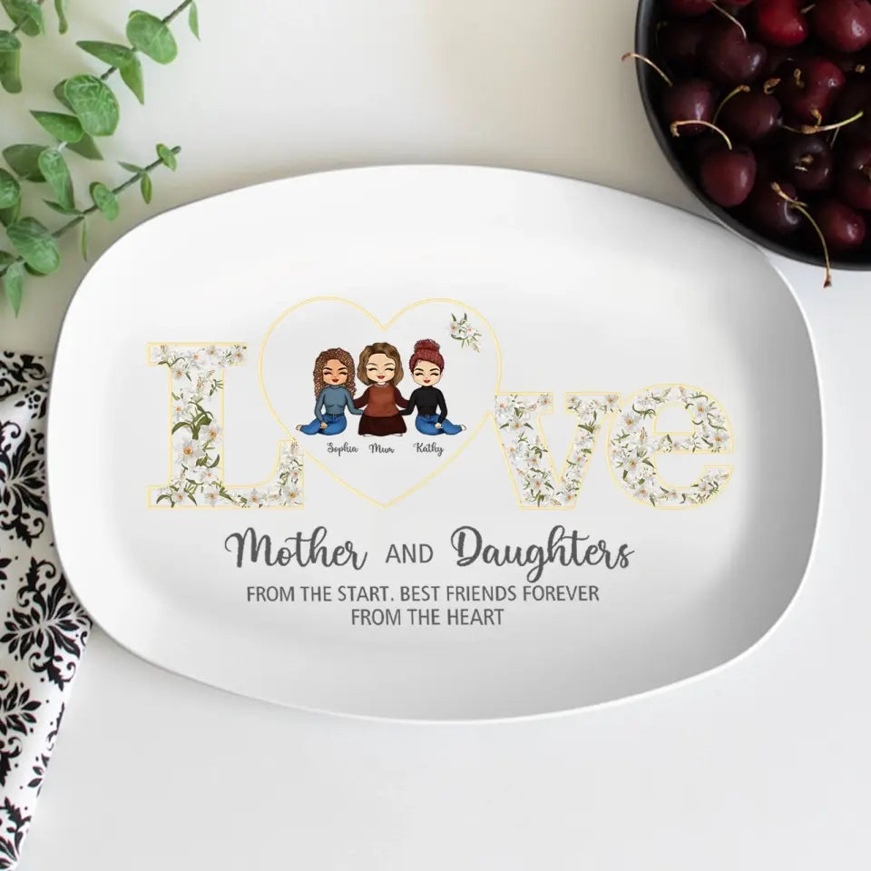 Mom Daughters - Mother's Day Gift - Family Personalized Custom Platter - Gift For Mom