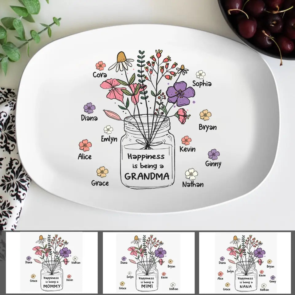 Happiness is being a Grandma - Custom Flower Art Personalized Platter - Gift For Mom,Grandma,Family