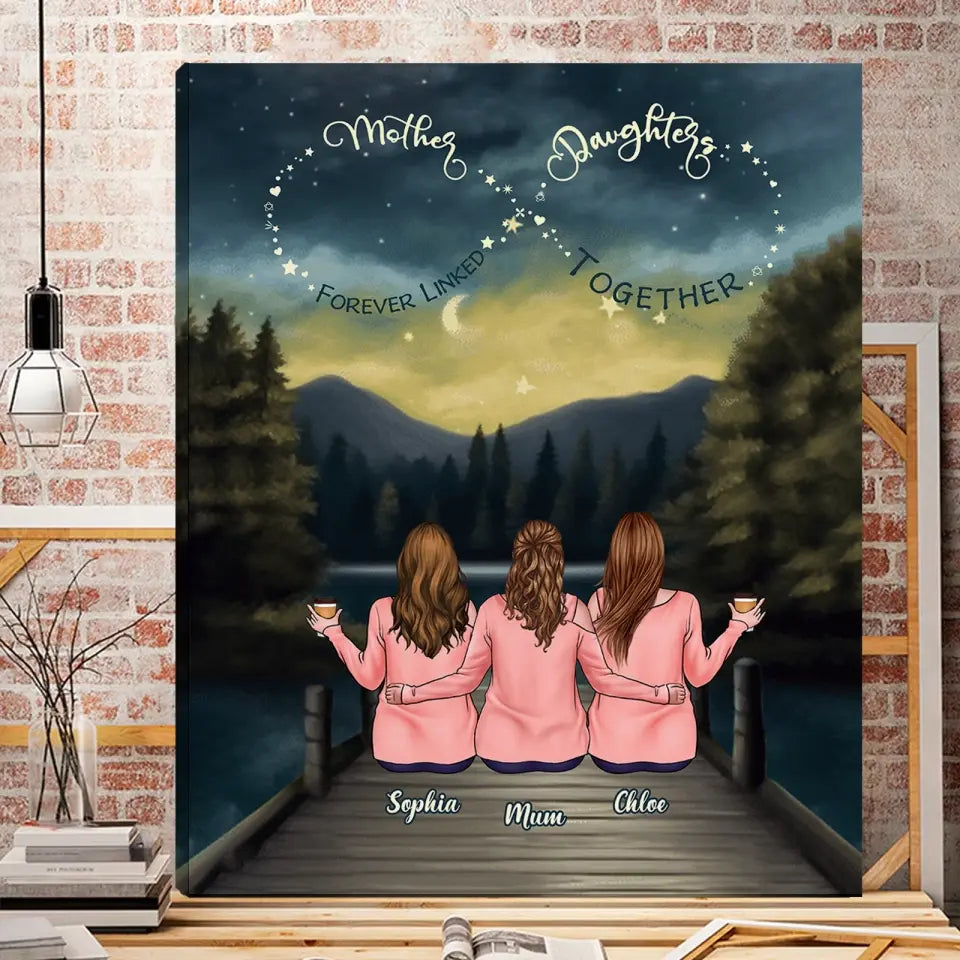 Mother's Day Gift - Mother & Daughters - Mother & Daughter Forever Linked Together - Personalized Wrapped Canvas