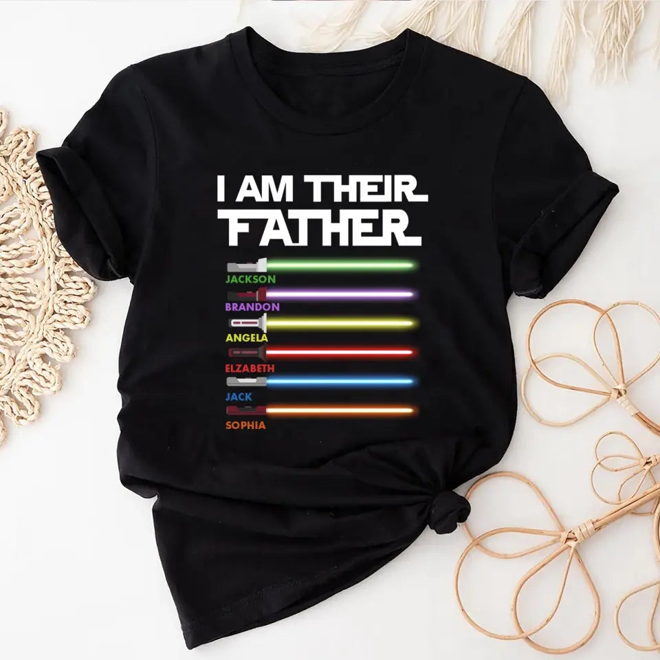 I Am Their Father Personalized Shirt, Dad Shirt, Father's Day Gift