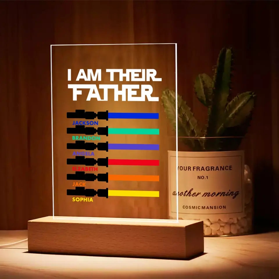 I Am Their Father - Personalized Acrylic LED Lamp Night Light Father's Day Gift