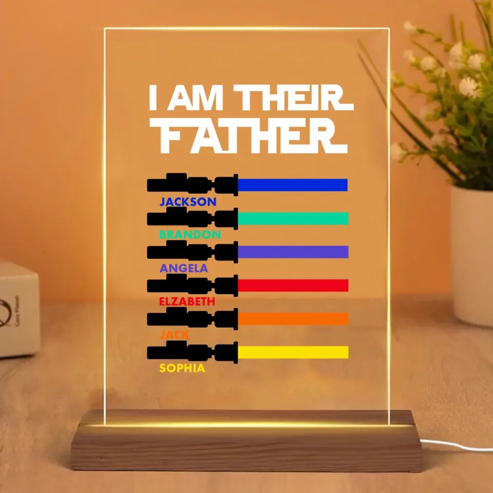 I Am Their Father - Personalized Acrylic LED Lamp Night Light Father's Day Gift