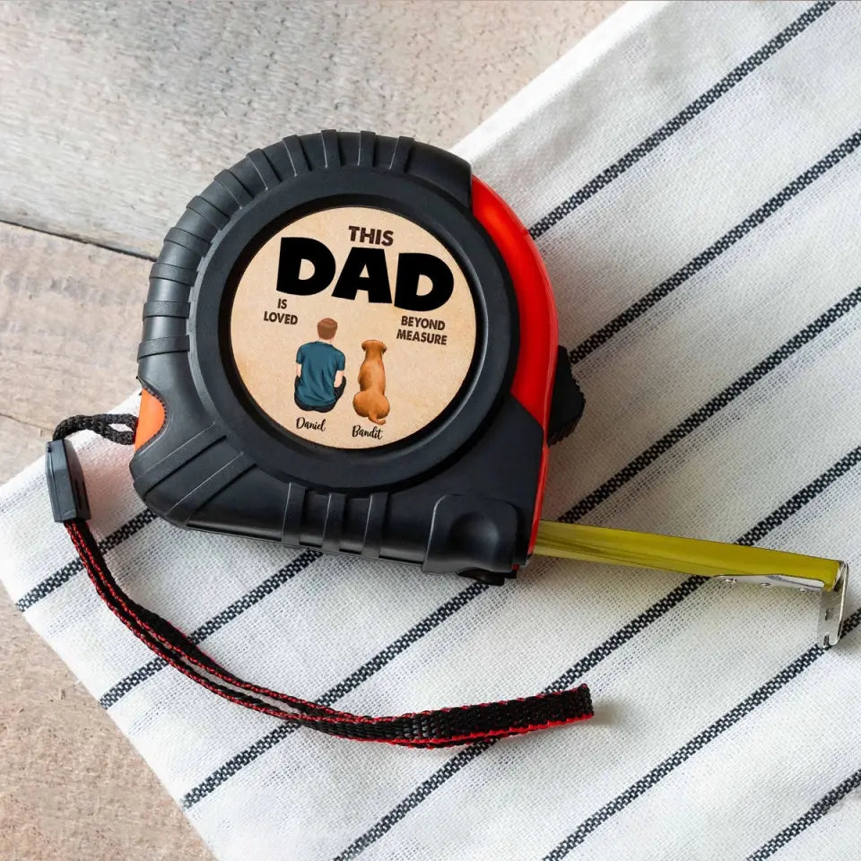 Personalized Tape Measure - This Dad is loved beyond Measure