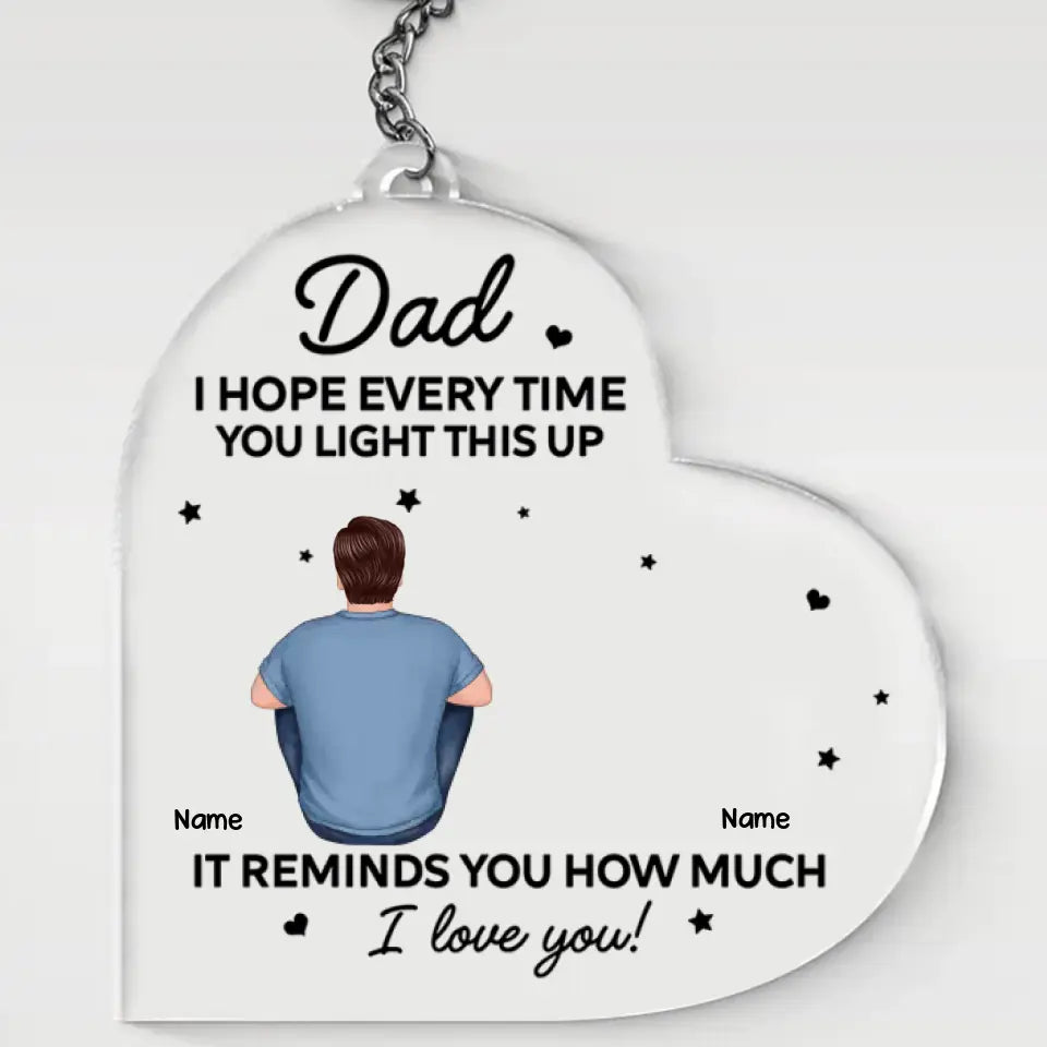 Dad, We Love You - Father‘s Day Gift Personalized Acrylic Keychain - Best Gift for Dad