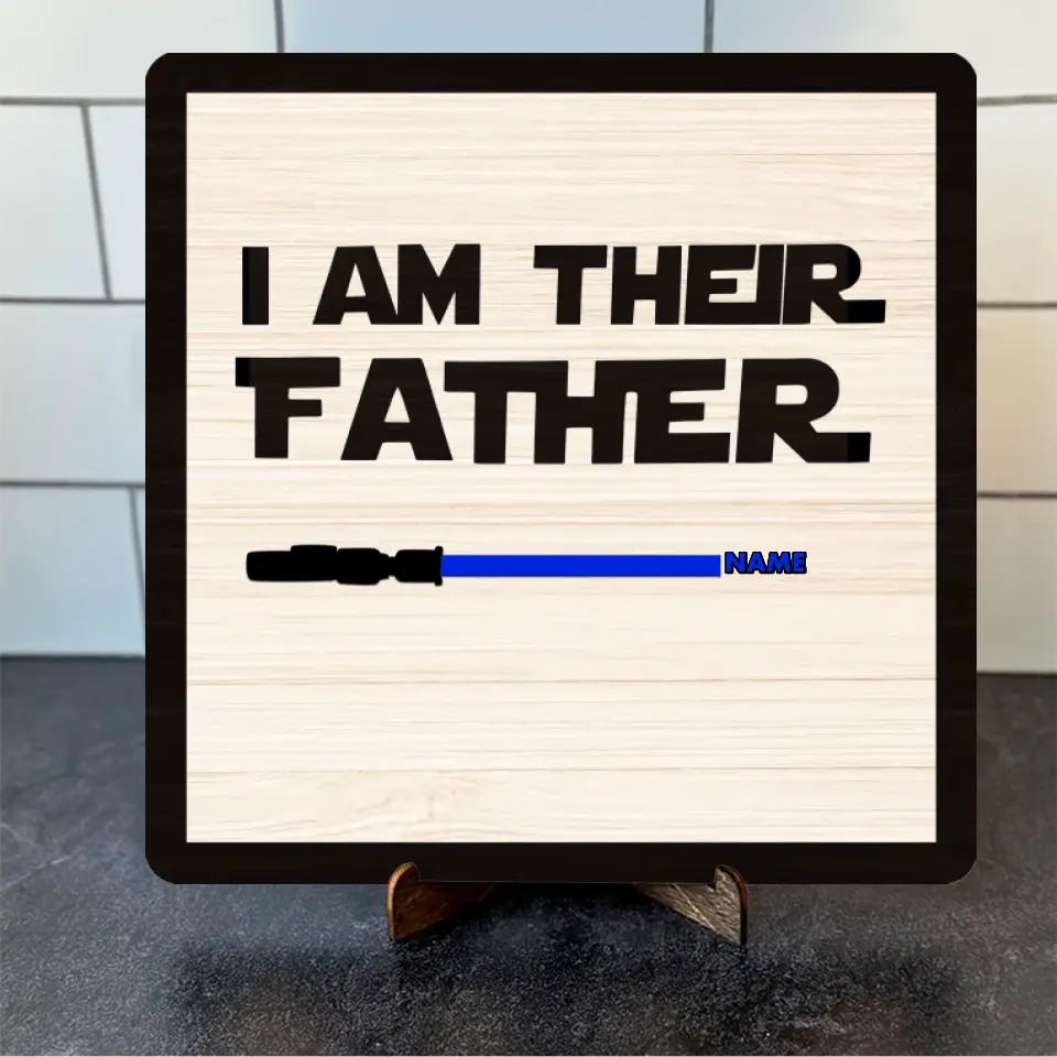 I Am Their Father - Personalized Father‘s Day Gift Custom Kids Name (Up to 10 Kids) Frame