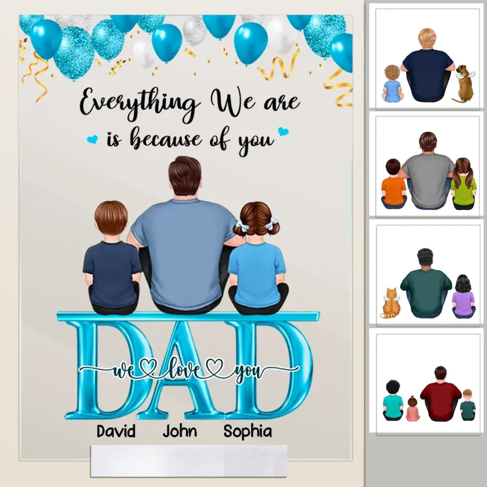 Best Dad Ever - Father,Children and Pet - Personalized Acrylic Plaque - Best Gift For Father