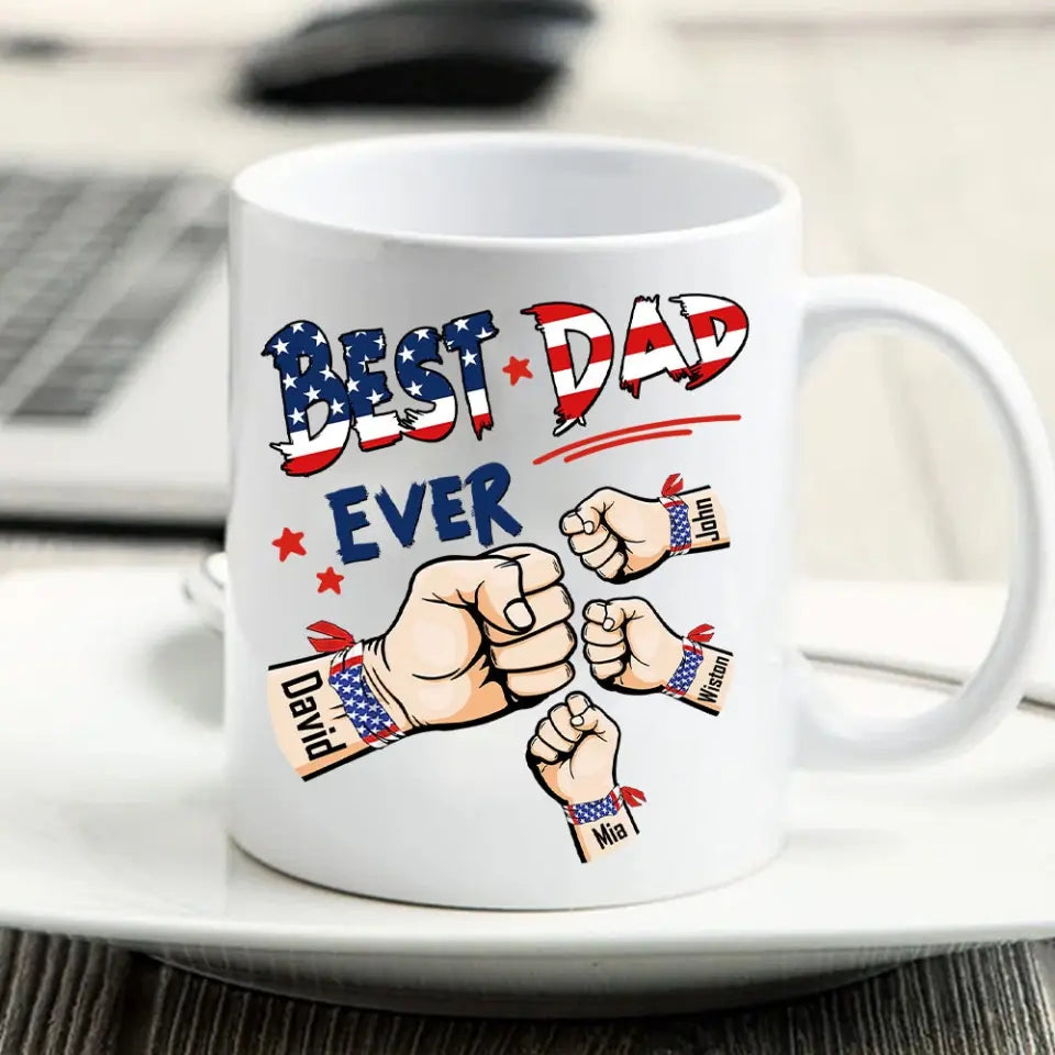 Best Dad Ever Hand To Hands American Flag Personalized Mug