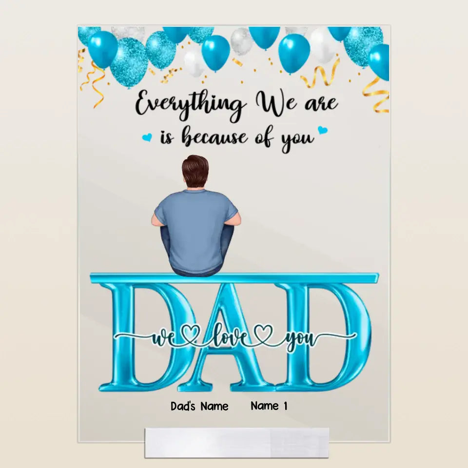 Best Dad Ever - Father,Children and Pet - Personalized Acrylic Plaque - Best Gift For Father