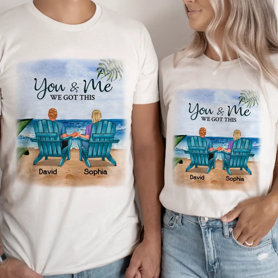 Couples Shirts , You & Me We Got, Anniversary Gift, Couple T-shirt, Birthday Gift