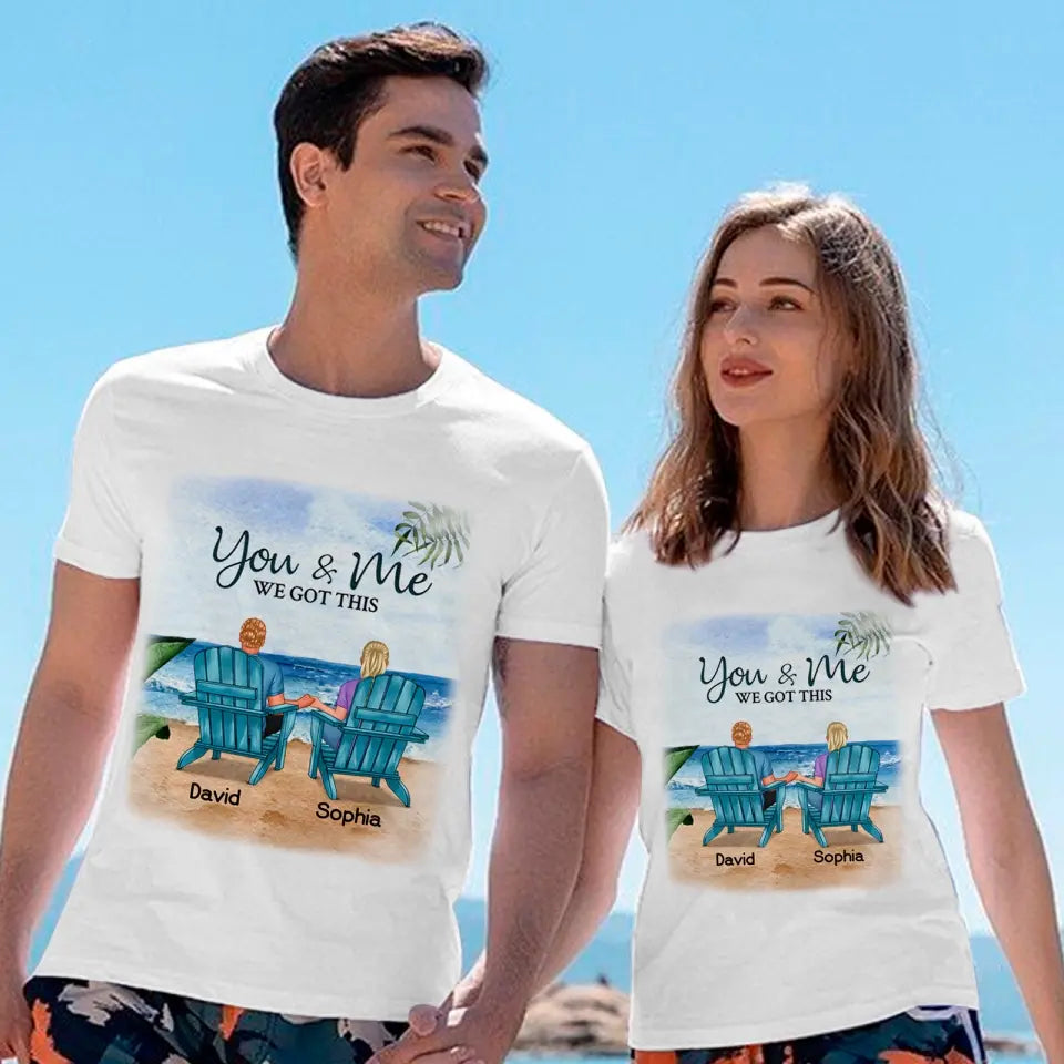 Couples Shirts , You & Me We Got, Anniversary Gift, Couple T-shirt, Birthday Gift