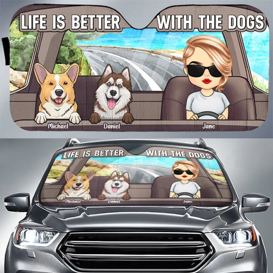 Life Is Better With The Dogs/Cats  - Gift For Pet Lovers, Personalized Auto Sunshade