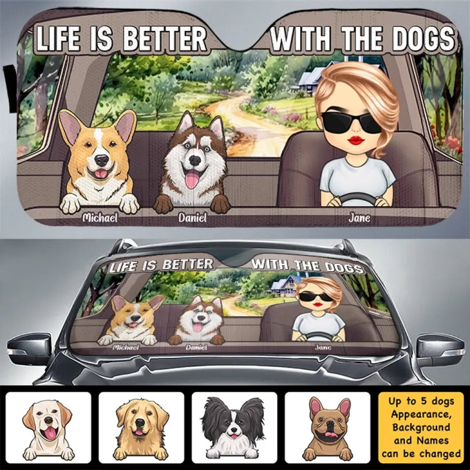 Life Is Better With The Dogs/Cats  - Gift For Pet Lovers, Personalized Auto Sunshade