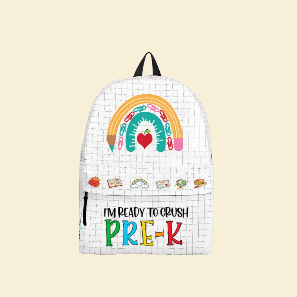 Ready To Crush School - Personalized Backpack - Back To School Gift For Kids, Son, Daughter, Schoolkids, Funny Gift