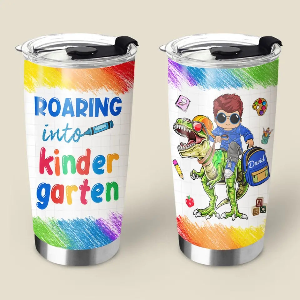 Personalized Roaring Into Kindergarten, Riding Dinosaurs Cool Back To School Tumbler Gift For Kids