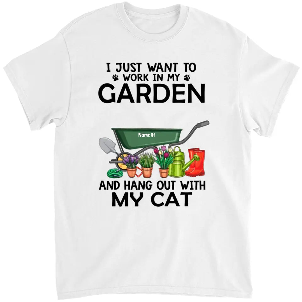 Personalized Shirt, UP TO 6 Pets, I Just Want To Work in My Garden and Hang Out With My Pets, Gift For Cat Dog Lovers