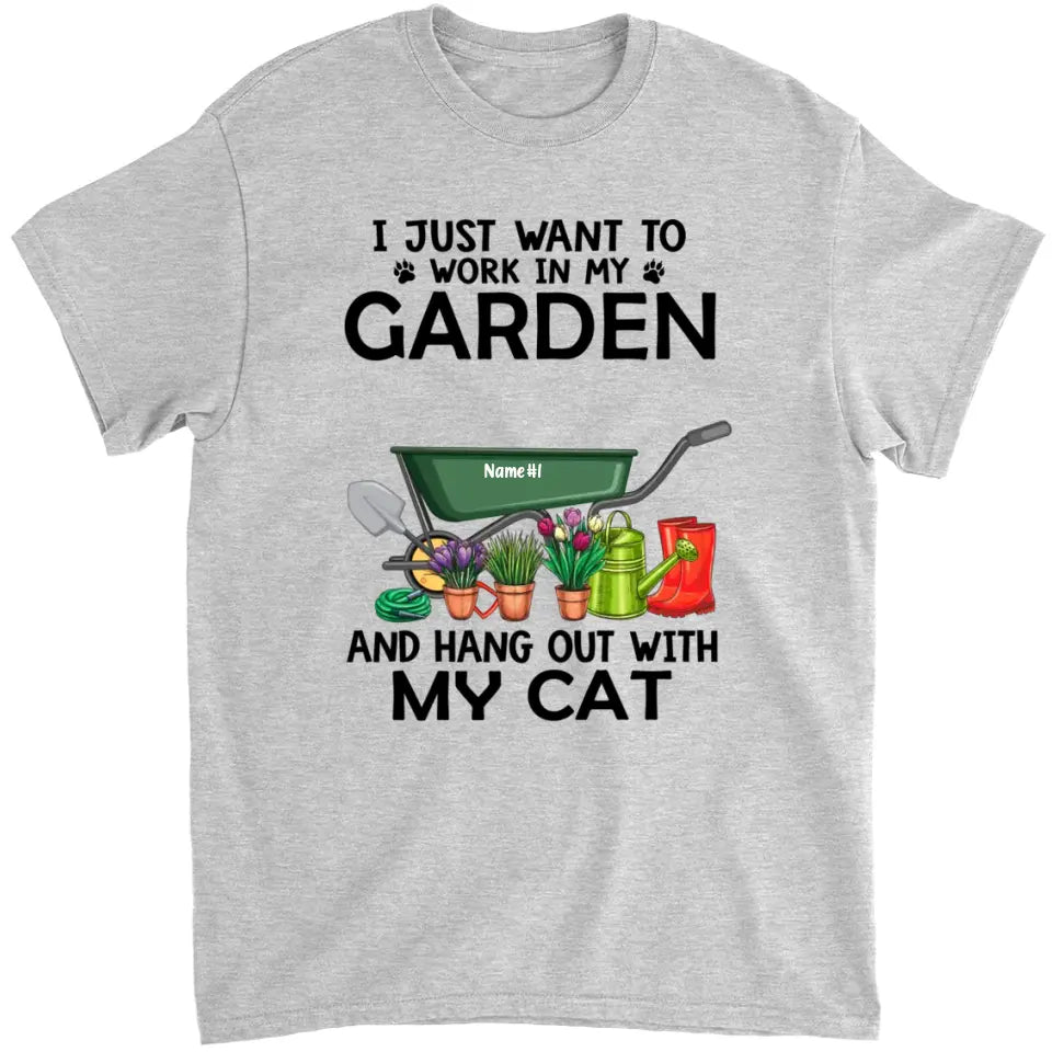 Personalized Shirt, UP TO 6 Pets, I Just Want To Work in My Garden and Hang Out With My Pets, Gift For Cat Dog Lovers