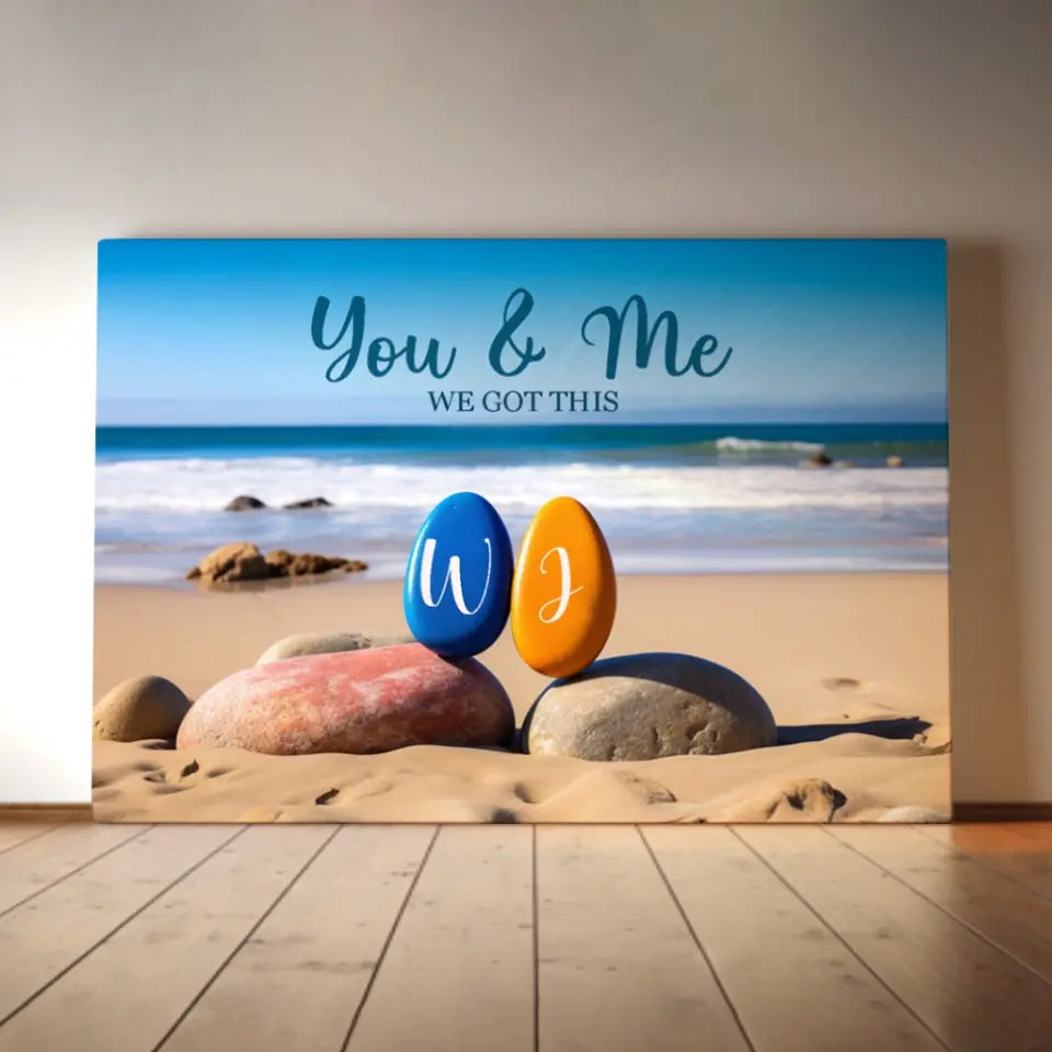 You & Me We Got This - Custom Personalized Canvas - Anniversary Gift, Birthday Gift