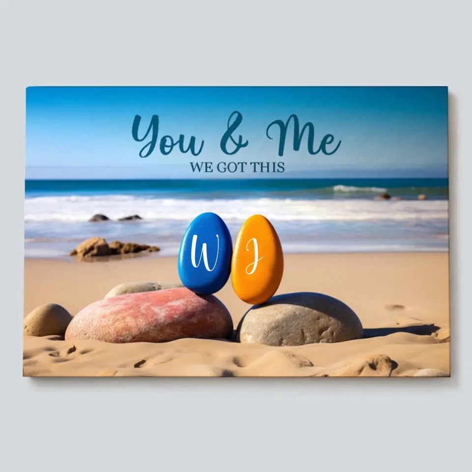 You & Me We Got This - Custom Personalized Canvas - Anniversary Gift, Birthday Gift