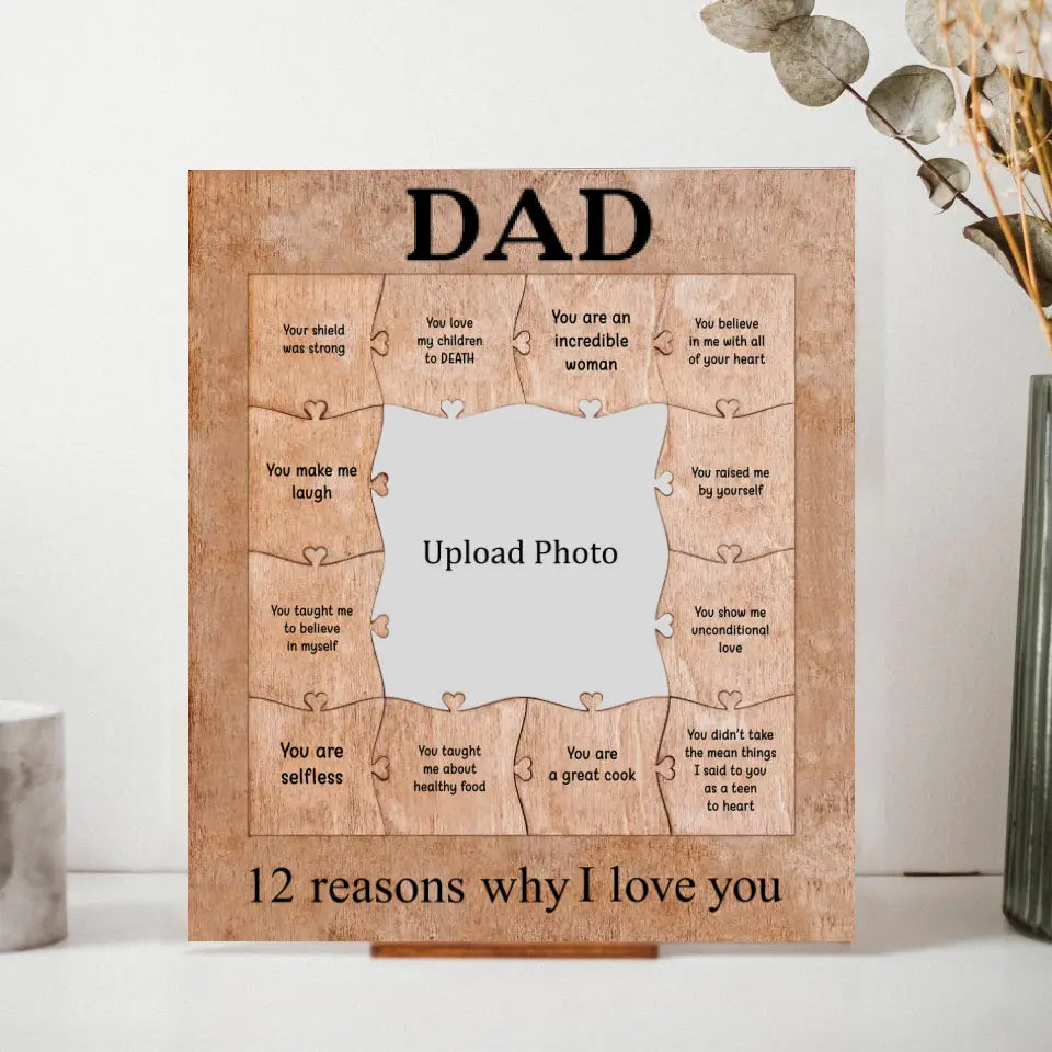 Dad 12 Reasons Why I Love You Wooden Puzzle Piece Collage - Personalized Wooden Frame