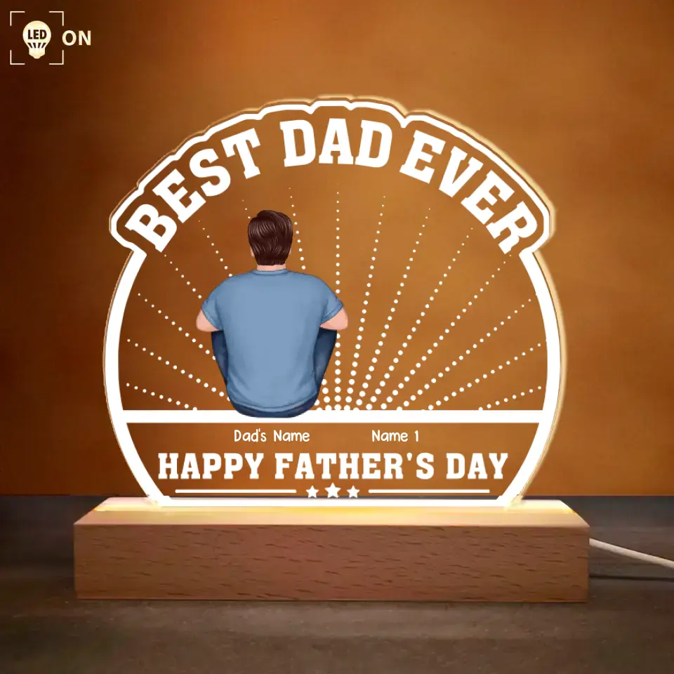 Happydad Led Best Dad Ever - Personalized 3D LED Light Wooden Base - Happy Father's ...