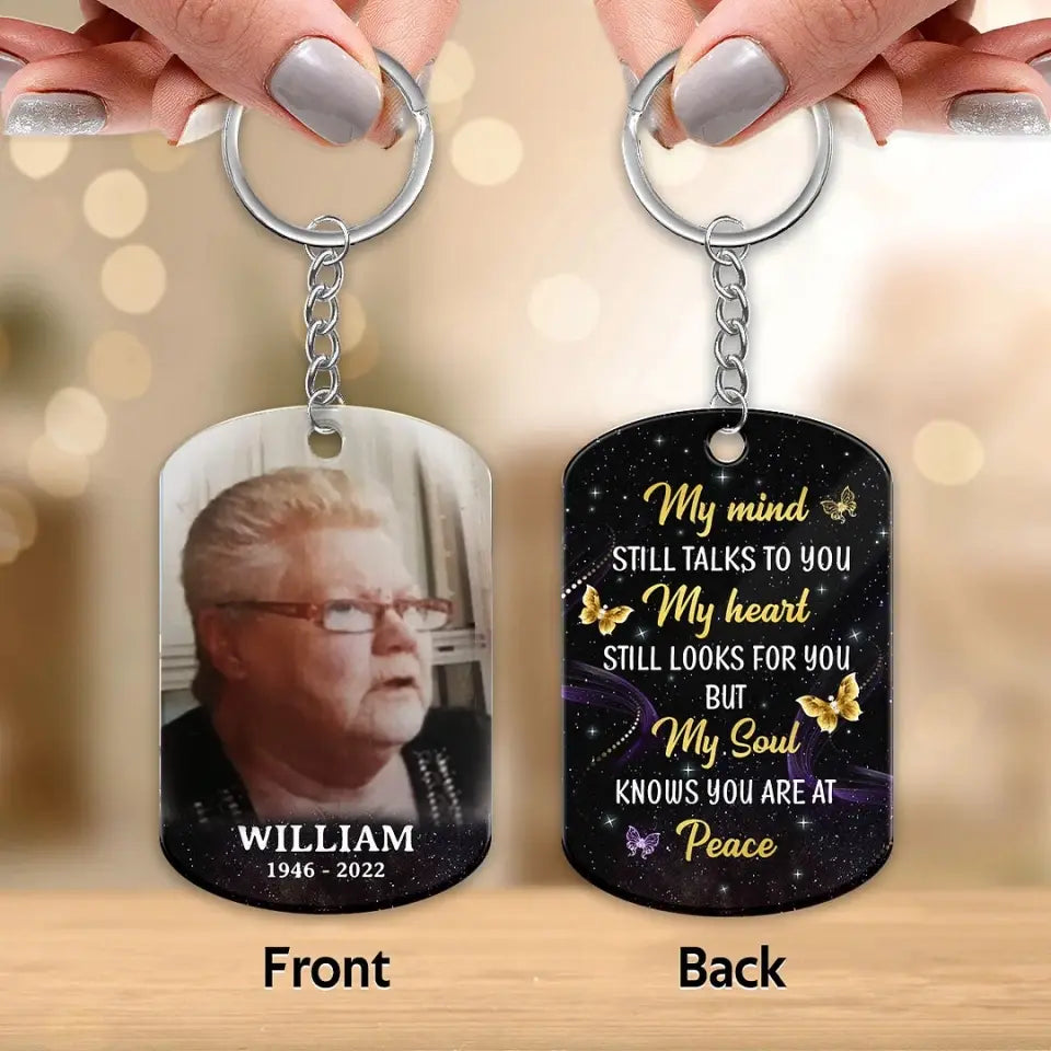 My Mind Still Talks To You Photo Inserted Glow Butterflies Memorial Sympathy Remembrance Keepsake Personalized Acrylic Keychain