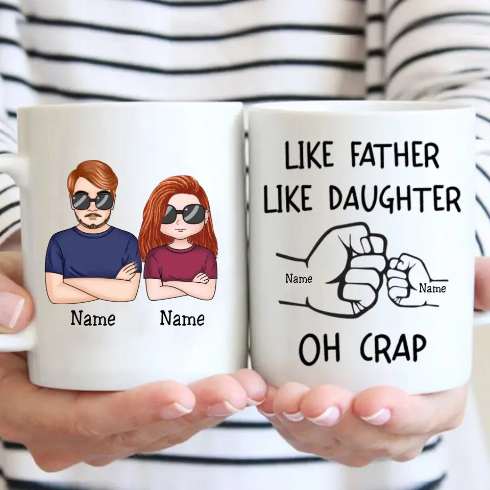 Father's Day - Like Father Like Daughter Fist Bump Handshake - Personalized Mug