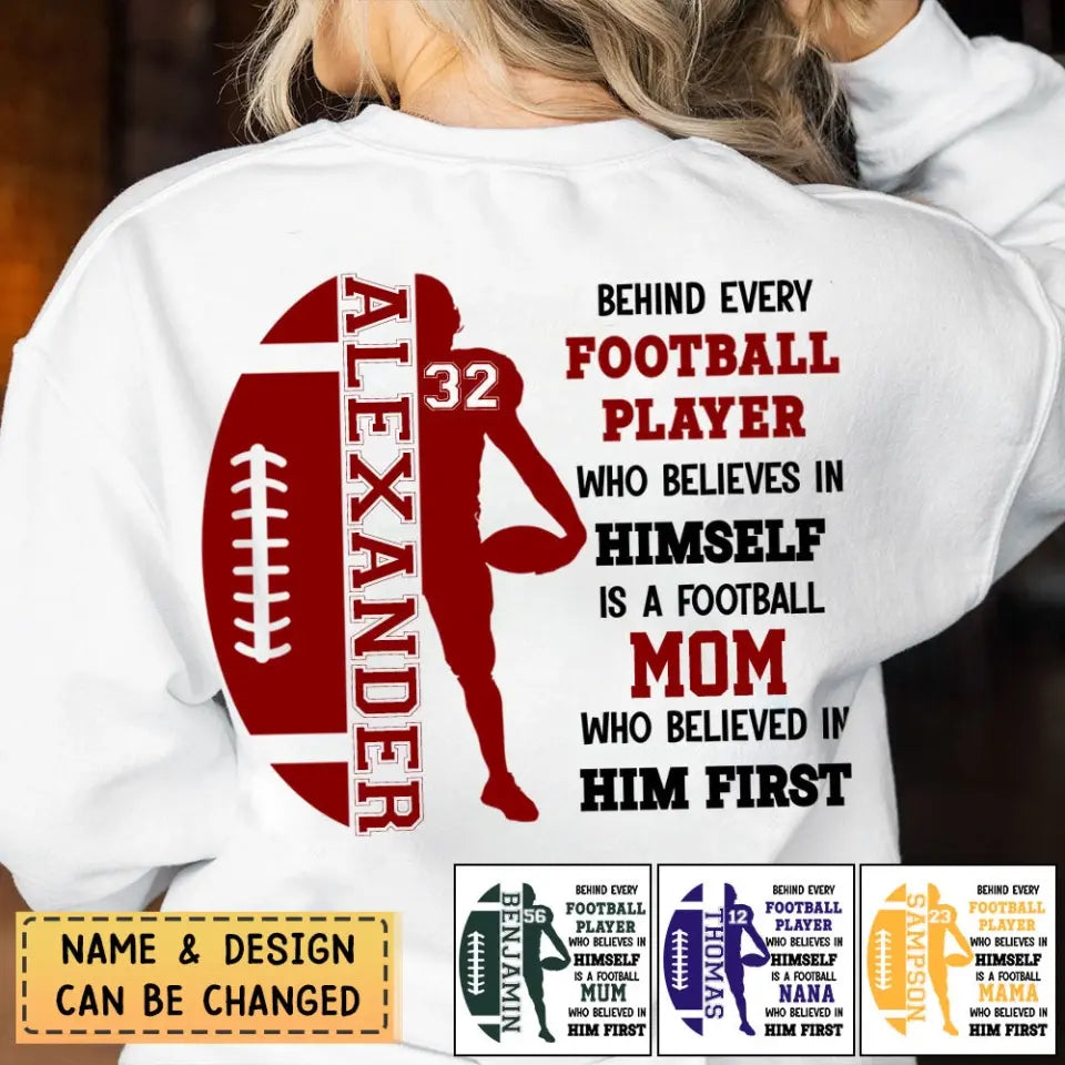 Personalized Football Mom Hoodie - A Football Mom Who Believed In Him First