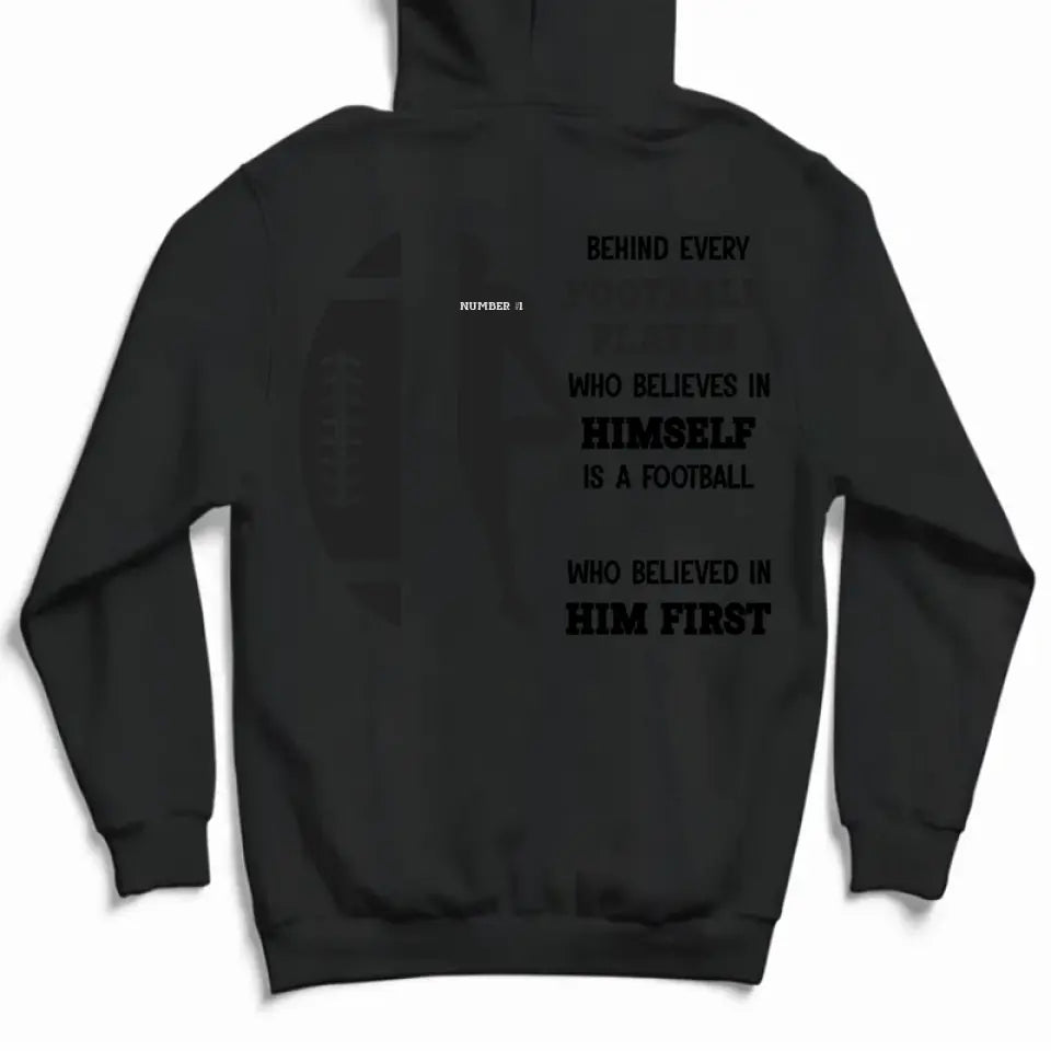 Personalized Football Mom Hoodie - A Football Mom Who Believed In Him First