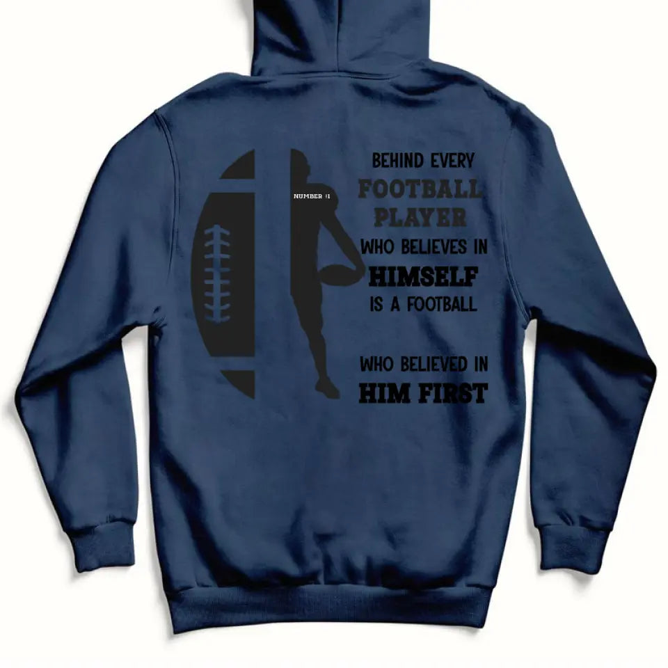 Personalized Football Mom Hoodie - A Football Mom Who Believed In Him First